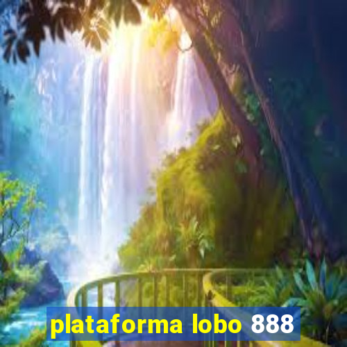 plataforma lobo 888